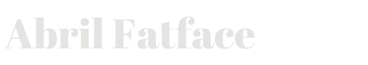 Abril Fatface set in Abril Fatface