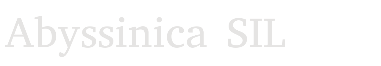 Abyssinica SIL set in Abyssinica SIL