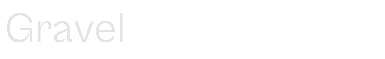 Gravel set in Cabinet Grotesk