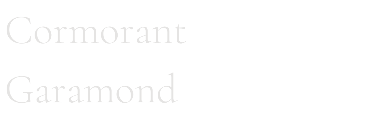 Cormorant Garamond set in Cormorant Garamond