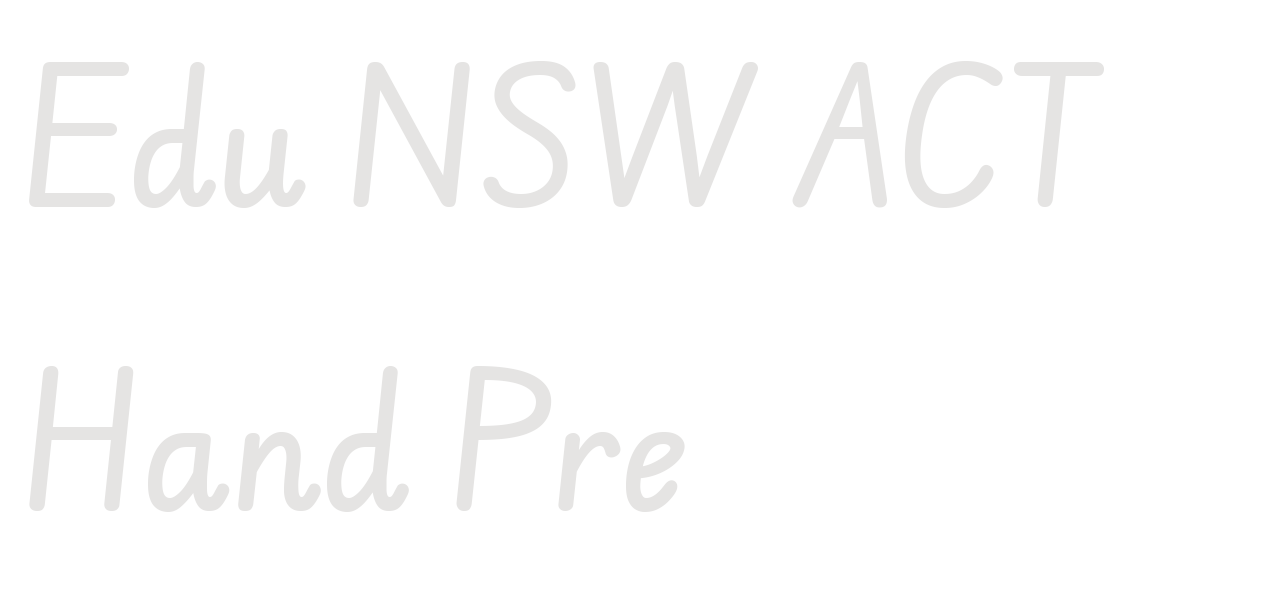 Edu NSW ACT Hand Pre set in Edu NSW ACT Hand Pre
