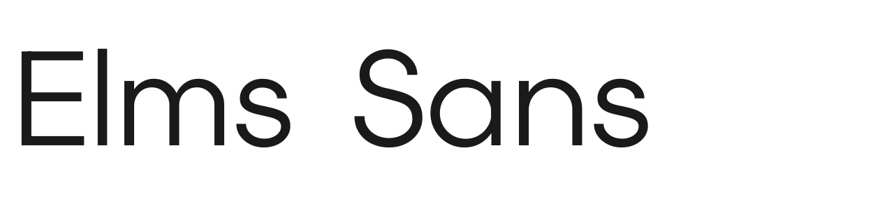 Elms Sans set in Elms Sans
