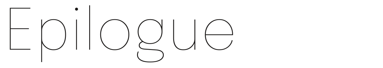 Epilogue set in Epilogue