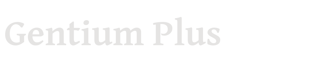 Gentium Plus set in Gentium Plus