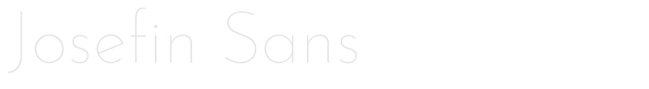 Josefin Sans set in Josefin Sans