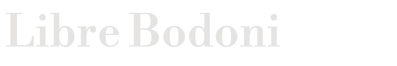 Libre Bodoni set in Libre Bodoni