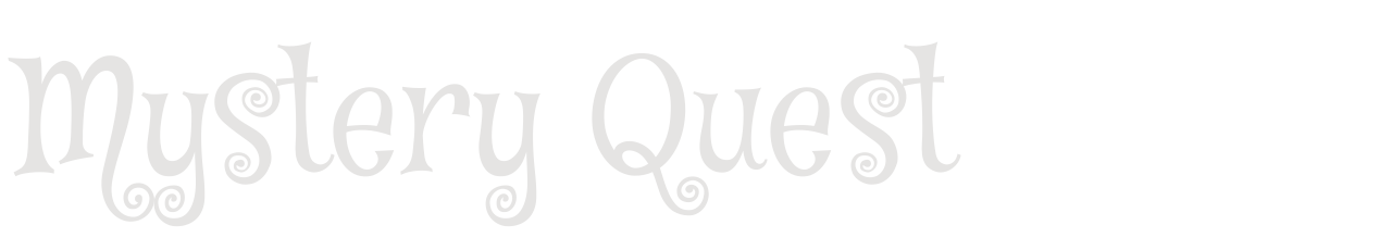 Mystery Quest set in Mystery Quest