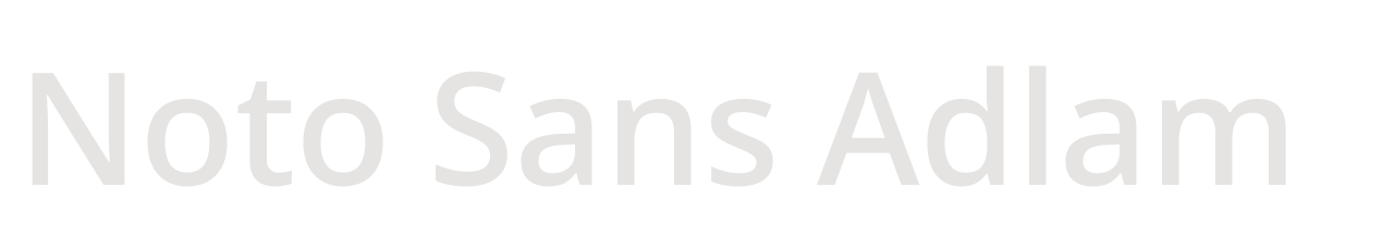 Noto Sans Adlam set in Noto Sans Adlam