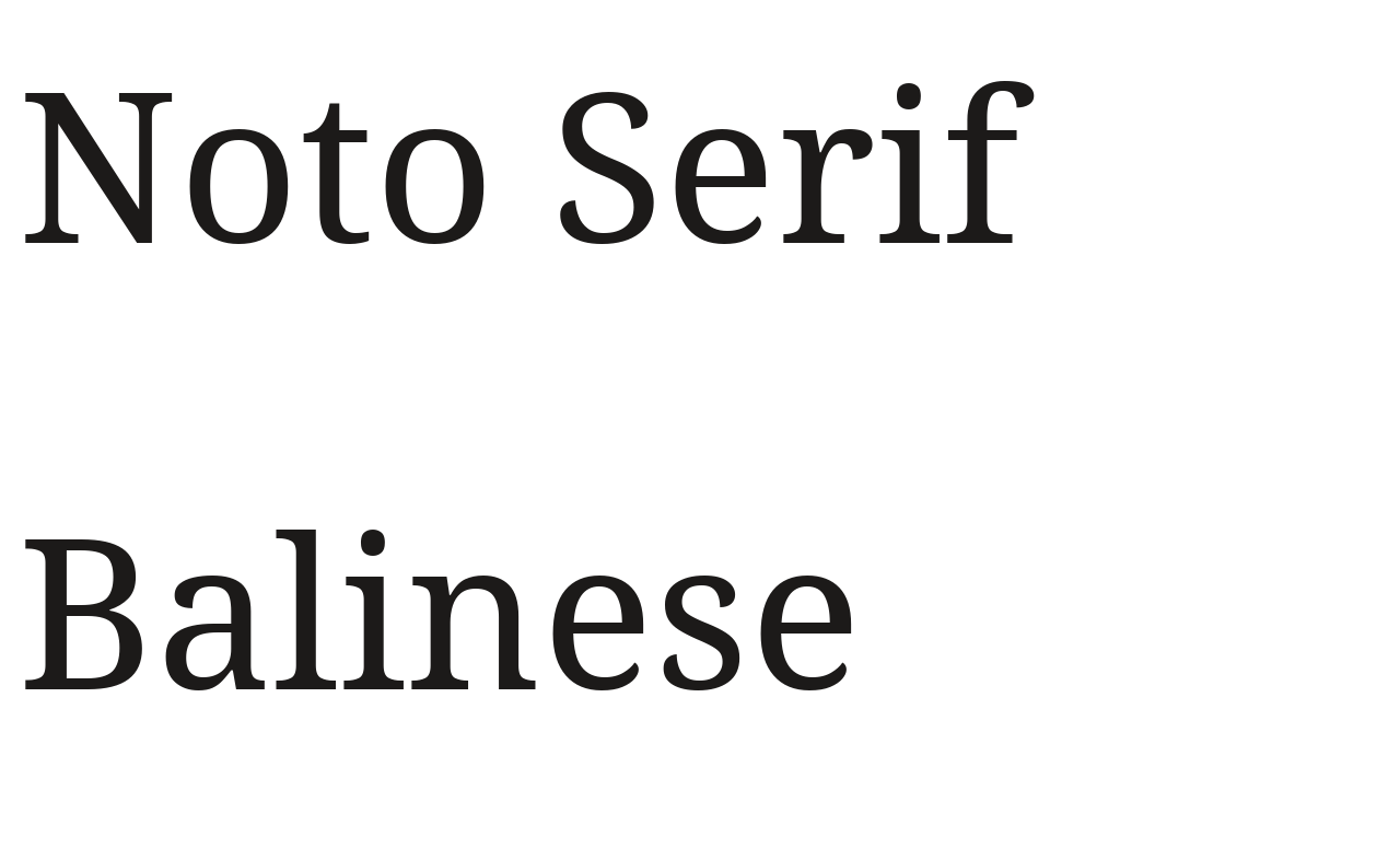 Noto Serif Balinese set in Noto Serif Balinese