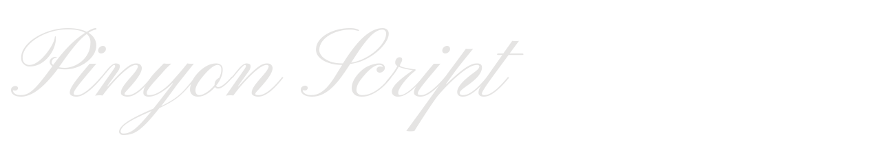 Pinyon Script set in Pinyon Script