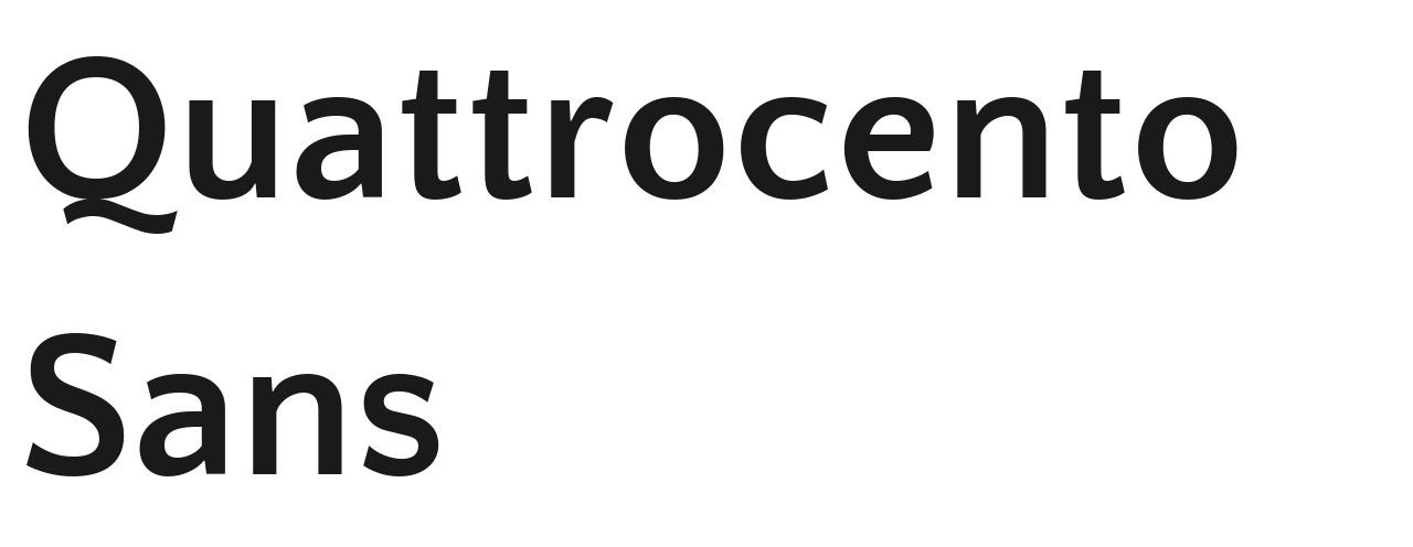 Quattrocento Sans set in Quattrocento Sans