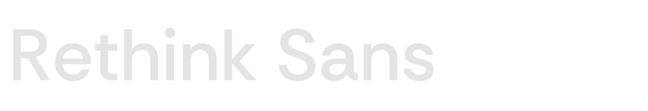 Rethink Sans set in Rethink Sans
