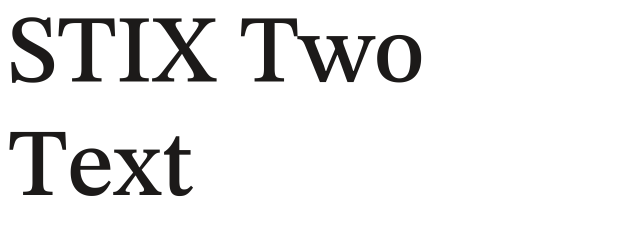 STIX Two Text set in STIX Two Text