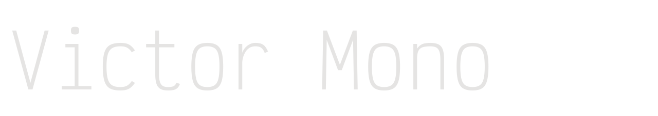 Victor Mono set in Victor Mono