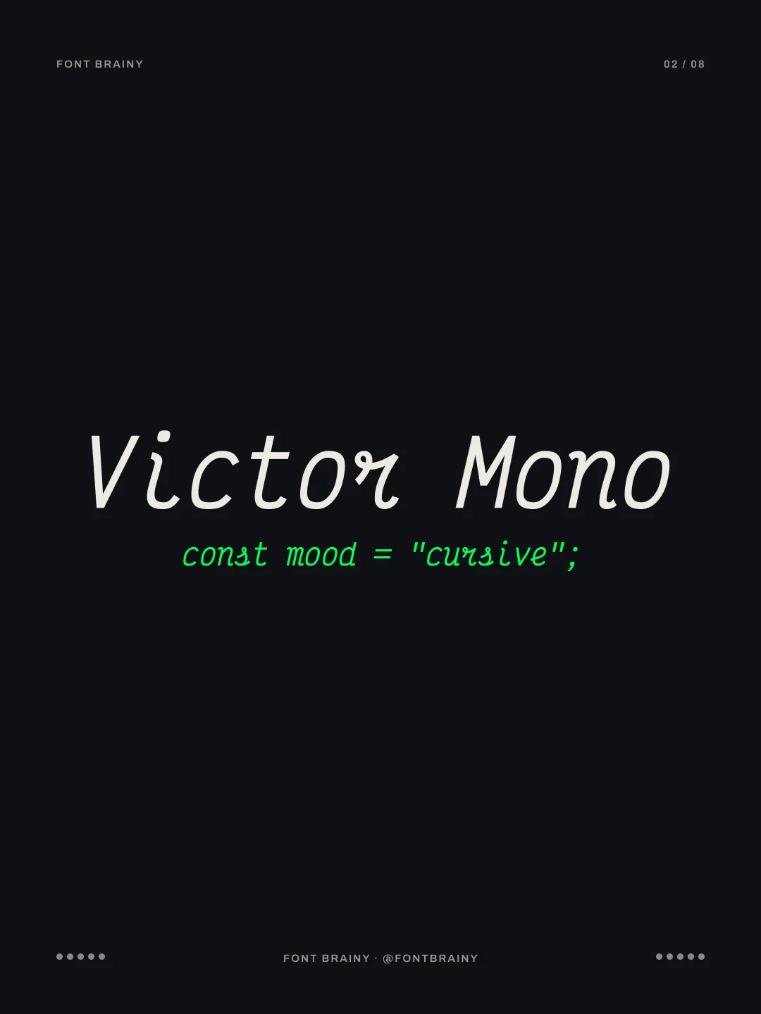 Victor Mono: Victor Mono