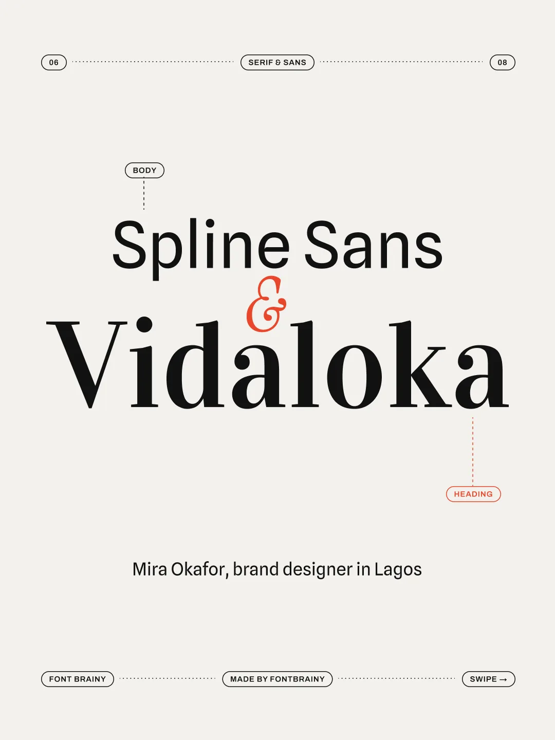 Vidaloka: Vidaloka and Spline Sans