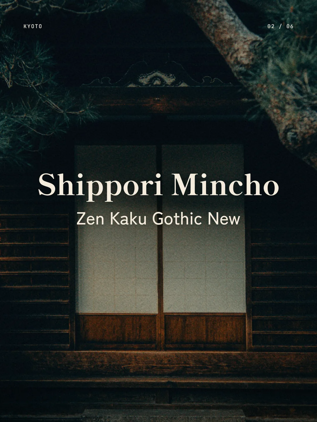 Shippori Mincho B1 + Zen Kaku Gothic New: Shippori Mincho B1 and Zen Kaku Gothic New