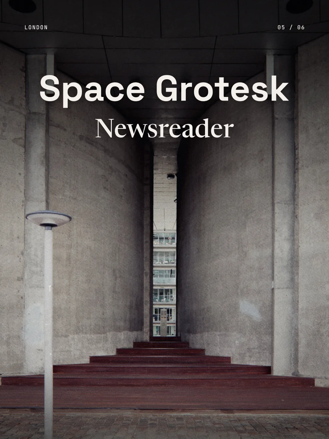 Space Grotesk + Newsreader: Space Grotesk and Newsreader