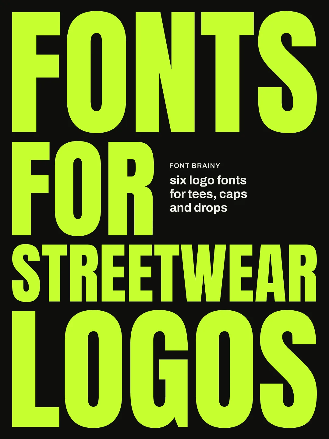 Fonts for Streetwear Logos