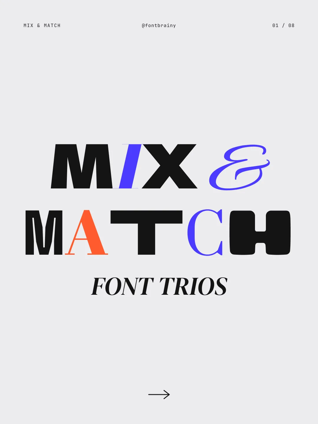 Mix & match: words built from font trios