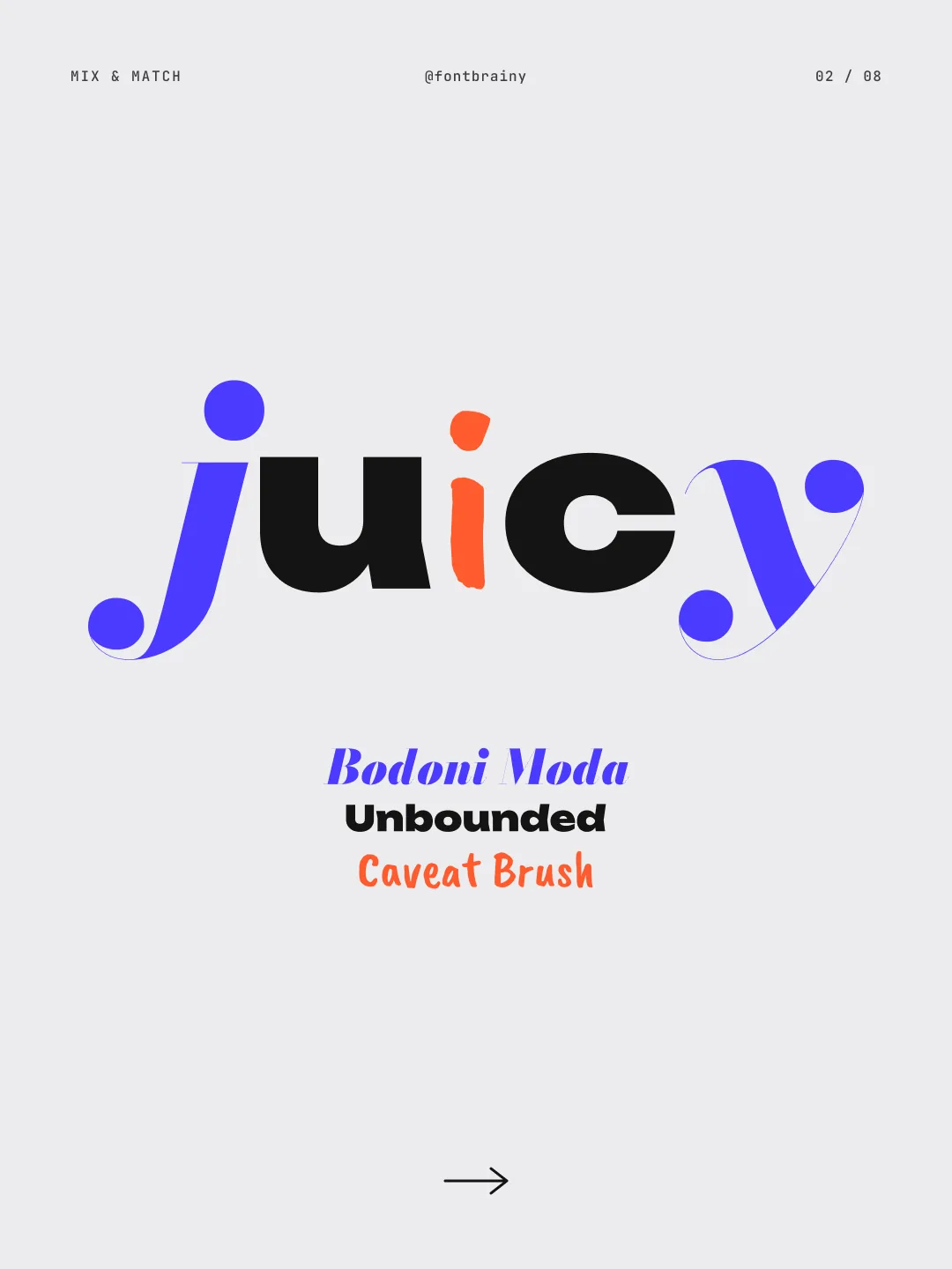 Unbounded + Bodoni Moda + Caveat Brush: Unbounded and Bodoni Moda and Caveat Brush