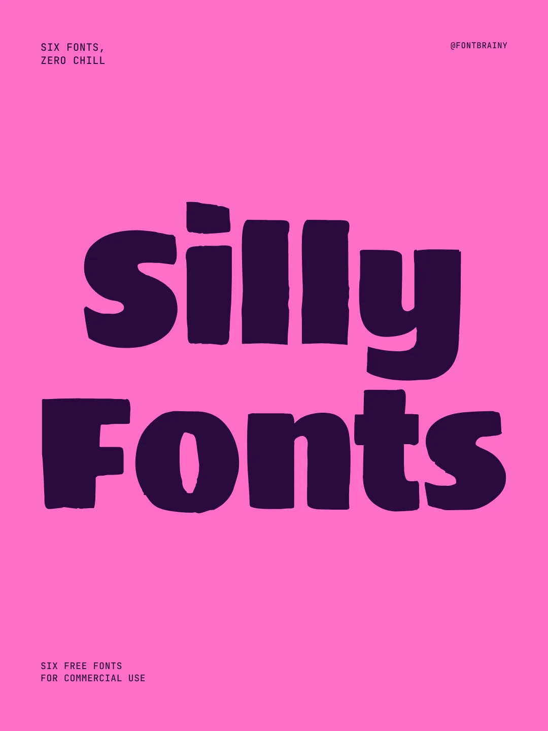 Silly fonts with zero chill